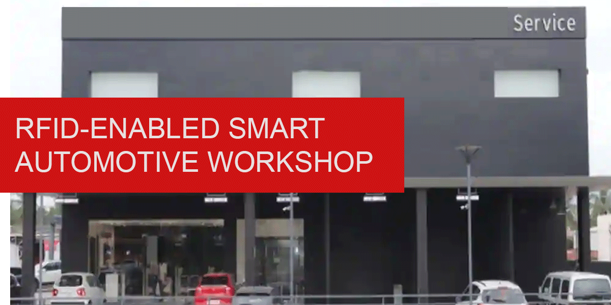 Smart Automotive Workshop Empowered by RFID Technology